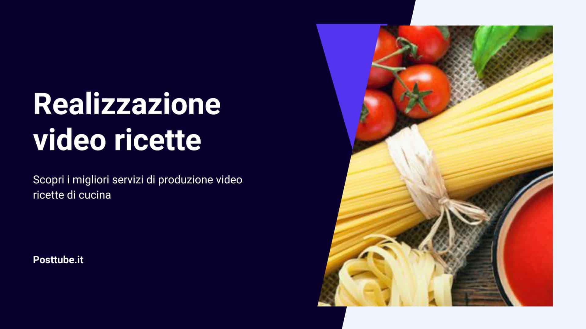 produzione video ricette da cucina